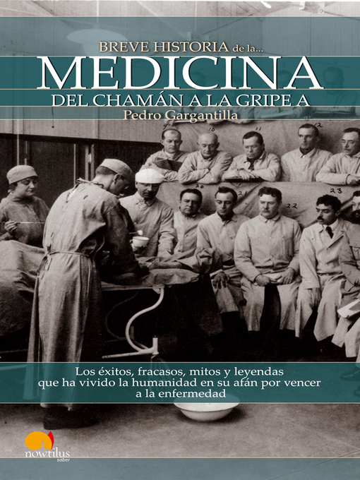 Title details for Breve historia de la medicina by Pedro Gargantilla Madera - Available
